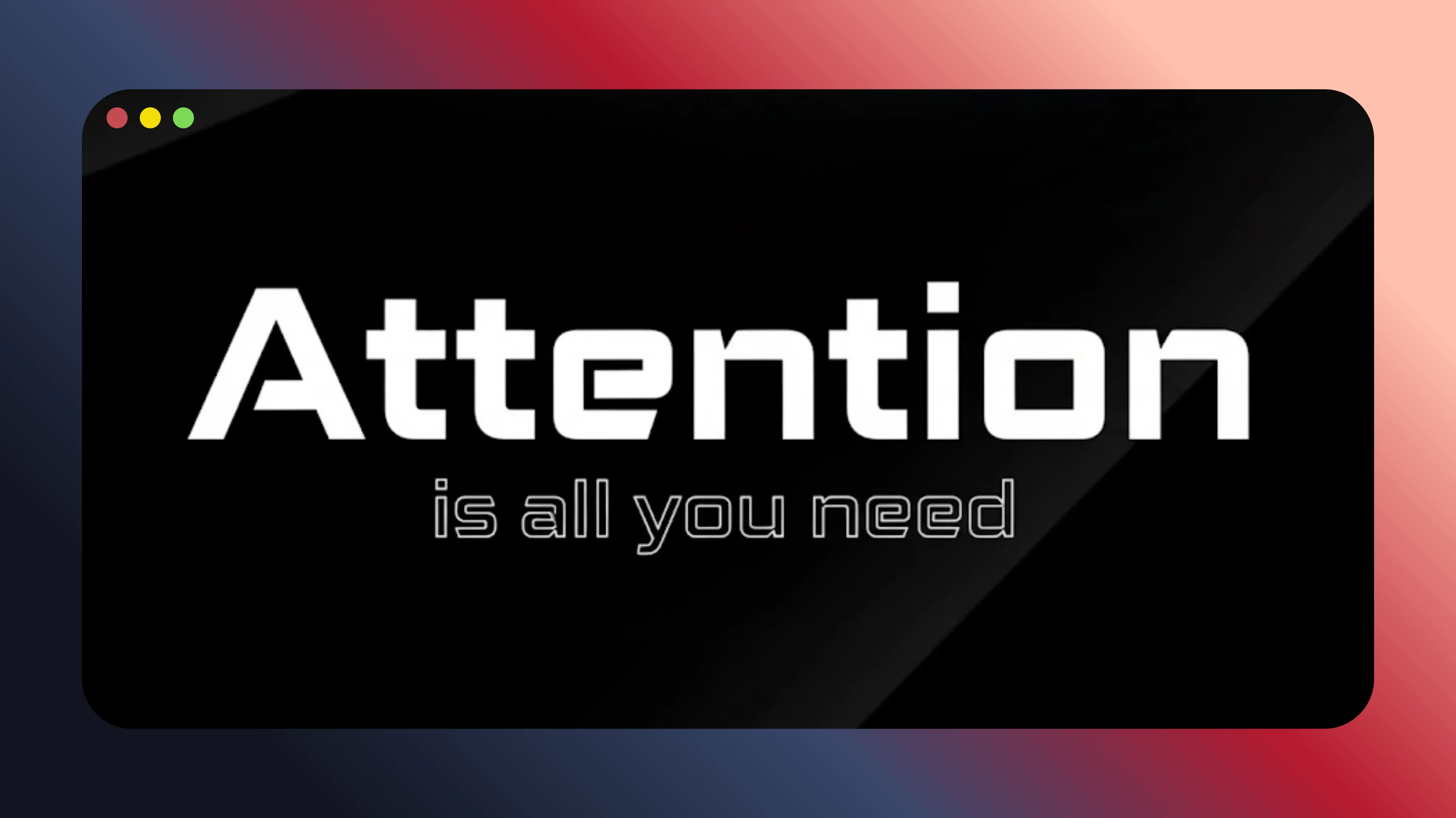 Attention Is All You Need