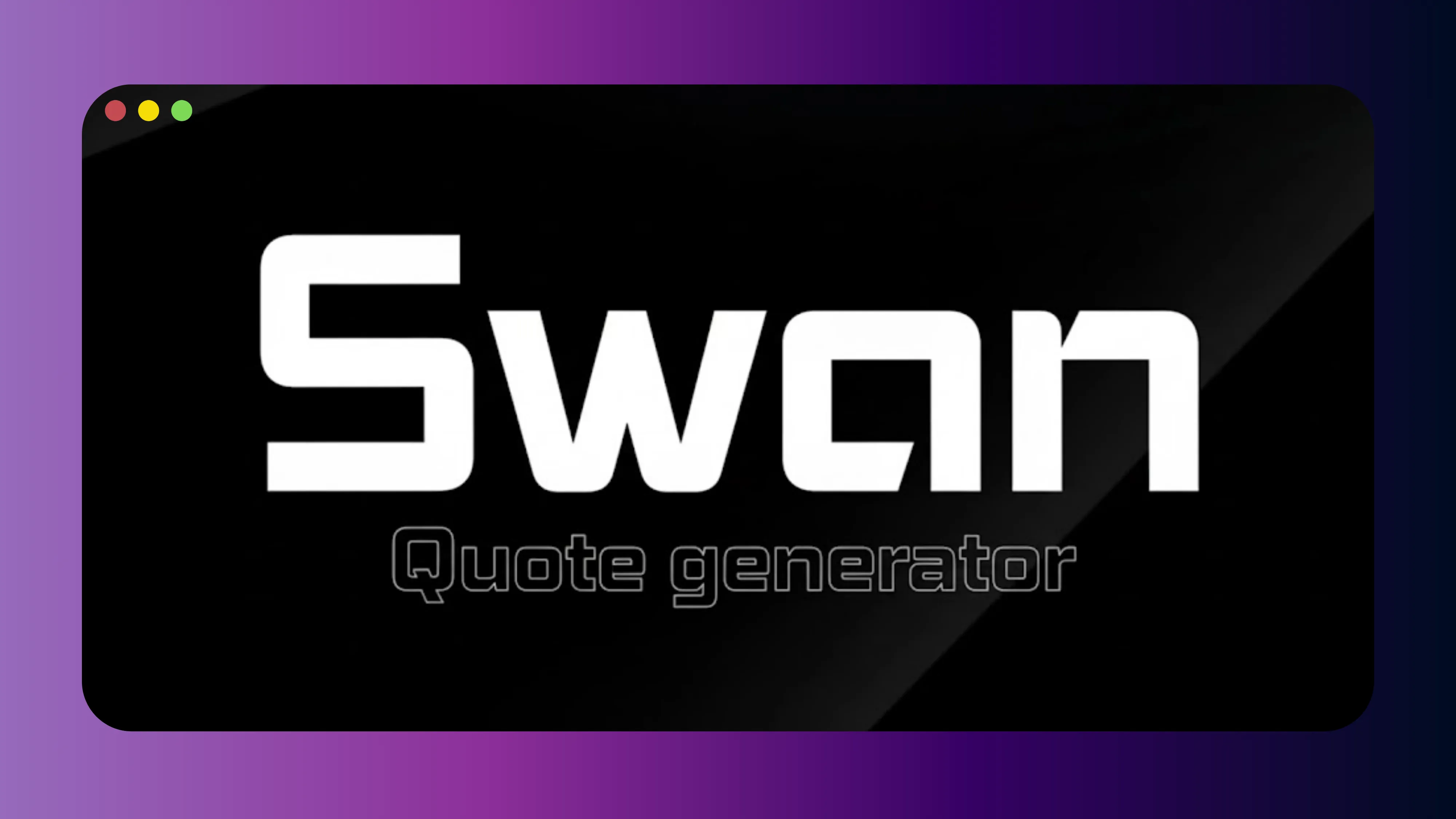 SWAN Quote Generator